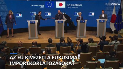 Az EU feloldja a fukusimai mezőgazdasági és halászati termékek behozatali tilalmát