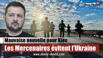 Mauvaise nouvelle pour Kiev : Les mercenaires fuient désormais l'Ukraine