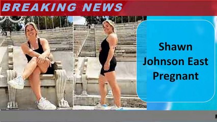 Shawn Johnson East Pregnant