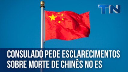 Consulado da China pede agilidade nas investigações sobre morte de comerciante no ES