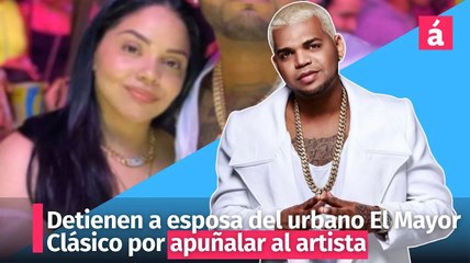 Detienen a esposa del urbano El Mayor Clásico por apuñalar al artista