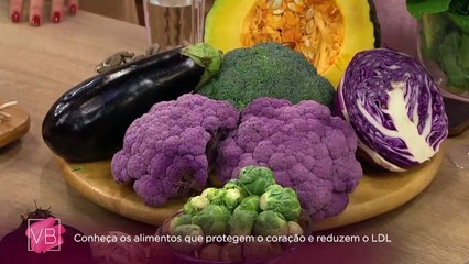 Alimentos que reduzem o LDL - Você Bonita (13/07/2023)