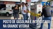 Posto de gasolina é interditado na Grande Vitória