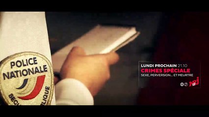 Crimes (sexe, perversion et meurtre) - 17 juillet