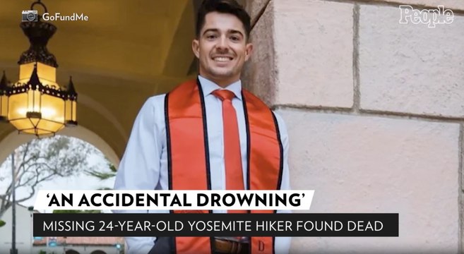 Hiker, 24, Who Went Missing in Yosemite National Park Found Dead, Says Family: 'Irreplaceable'