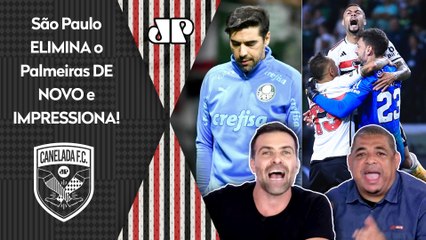 "O SÃO PAULO É GIGANTE! CALOU muita gente, ELIMINOU o Palmeiras DE NOVO e..." TRICOLOR IMPRESSIONA!