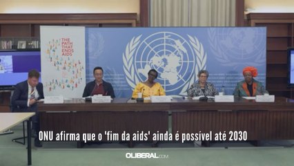 ONU afirma que o 'fim da aids' ainda é possível até 2030