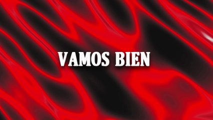 Lalo Araujo - Vamos Bien (LETRA)