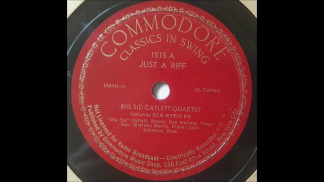 Big Sid Catlett Quartet - Just A Riff (1944)