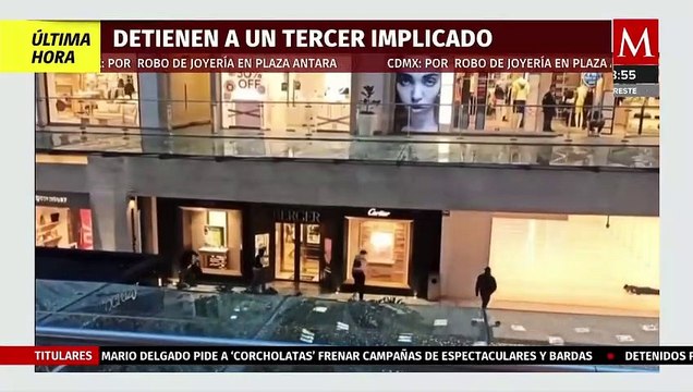 Detienen a un hombre más por asalto a joyería 'Berger', en Plaza Antara, CdMx
