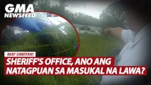 Sheriff's Office, ano ang natagpuan sa masukal na lawa? | GMA News Feed
