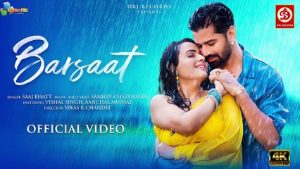 Barsaat | Saaj Bhatt | Vishal Singh | Aanchal Munjal | Sanjeev Chaturvedi | New Song | 4k uhd video 2023