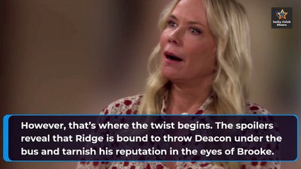 Ridge Slapped Deacon Shocking Ultimatum! Either Leave Brooke Or Lose Hope Foreve