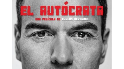 Vea aquí 'El autócrata. Un retrato político de Pedro Sánchez'
