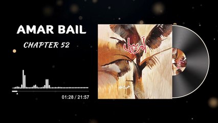 Amar Bail Novel Episode 83 - Chapter 53