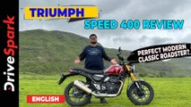 Triumph Speed 400 Review | Perfect Modern Classic Roadster? | Punith Bharadwaj
