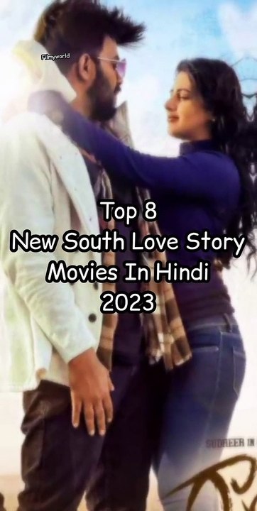 Top 8 New South Love Story Movies In Hindi 2023 (2)
