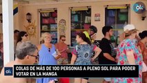 Colas de más de 100 personas a pleno sol para poder votar en La Manga
