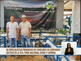 Lara | 24 especialidades fueron premiadas en concurso de derivados lácteos en la V Feria Nacional Ovina y Caprina