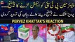 Chairman PTI Kay Mukhalif Election Larnay Ka Challenge... Pervez Khattak's Reaction