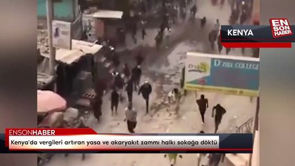Kenya'da vergileri artıran yasa ve akaryakıt zammı halkı sokağa döktü