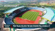 Indonesia jadi Tuan Rumah Piala Dunia U-17, PSSI Tinjau Stadion Pastikan Mulus
