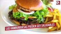 Las hamburguesas pueden ser saludables