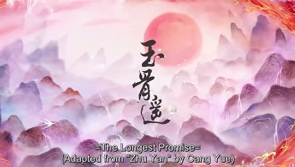(ENG) The Longest Promise (2023) Ep 25 EngSub