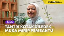 Tantri Kotak Diledek Muka Mirip Pembantu, Posan Tobing Tagih Jasa Pasang Badan: Lu Harus Inget!