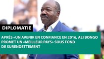 [#Reportage] #Gabon : après «un avenir en confiance en 2016, Ali Bongo promet un «meilleur pays» sous fond de surendettement