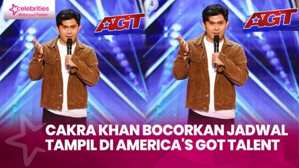Cakra Khan Bocorkan Jadwal Tampil di America's Got Talent