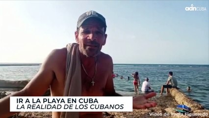 Ir a la playa en Cuba. La realidad de los cubanos.