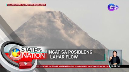 Paghahanda laban sa Posibleng Lahar Flow | SONA Nightly Update