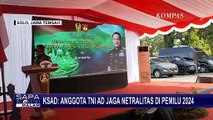 KSAD Jenderal Dudung Tegas, TNI AD Harus Tetap Netral di Pemilu 2024!