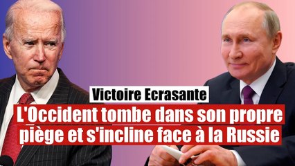 Victoire de la Russie : L'Occident se retrouve pris dans son propre piège