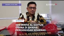 Panji Gumilang Terjerat Hukum, DPR Minta Al-Zaytun Dibina dan Tidak Dibubarkan