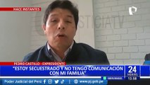 Pedro Castillo insiste en que está 