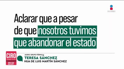 Hija del  periodista asesinado, Luis Martín Sánchez, tuvieron que salir de Tepic, Nayarit