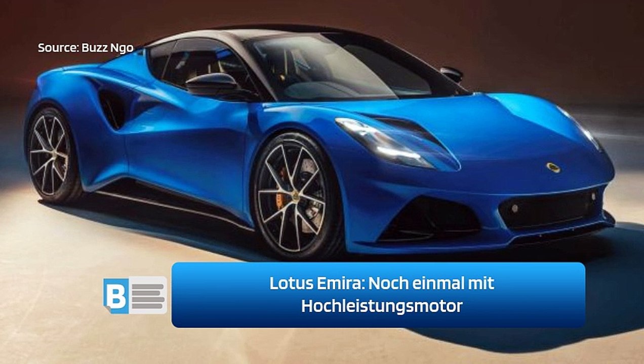 Lotus Emira: Noch einmal mit Hochleistungsmotor