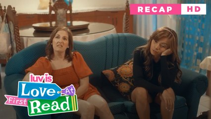 Love At First Read: Brokenhearted girls just want to have fun | Luv Is (Weekly Recap HD)