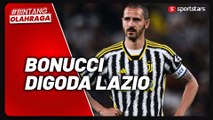 Masuk Daftar Jual Juventus, Leonardo Bonucci Digoda Merapat ke Lazio
