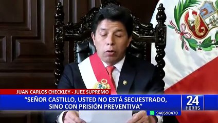 Juez Checkley sobre Pedro Castillo: “Viene cumpliendo conforme a ley 36 meses de prisión preventiva”