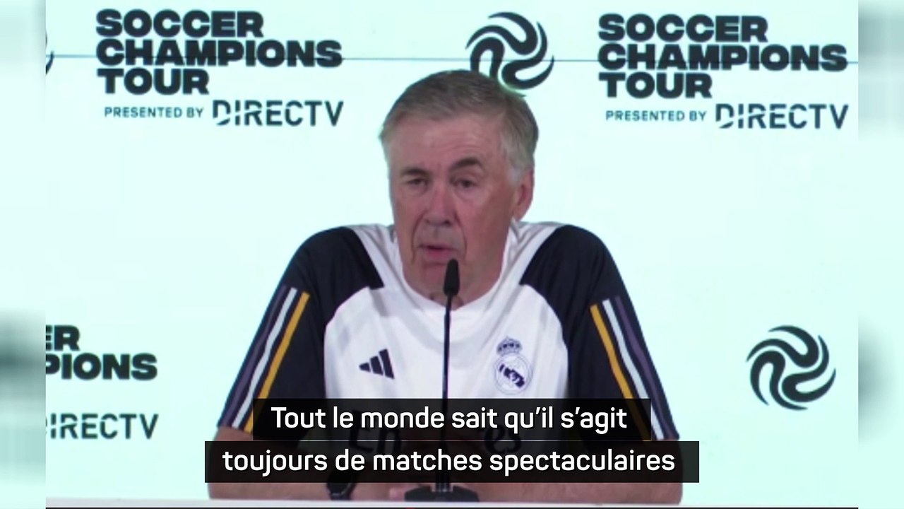 Ancelotti : " Ce n'est jamais qu’un match amical entre le Real Madrid et Barcelone”