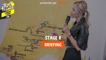 Stage 8 Briefing presented by Strava - #TDFFAZ 2023