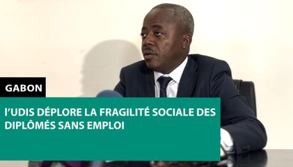 [#Reportage] #Gabon : l’UDIS déplore la fragilité sociale des diplômés sans emploi