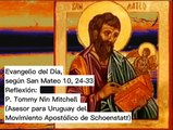 Evangelio del Día, según San Mateo 10, 24-33 - P. Tommy Nin Mitchell (15/07/2023)