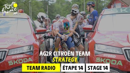AG2R Citroën Team Radio - Stage 14 - Tour de France 2023
