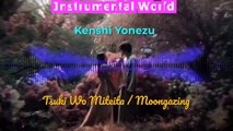 Kenshi Yonezu - Tsuki Wo Miteita / Moongazing (Instrumental)