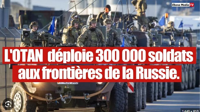 Panique en Russie : L'OTAN dévoile son plan de guerre avec la Russie.