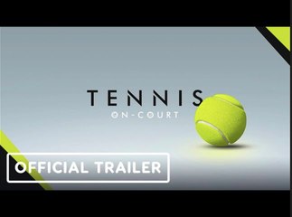 Tennis on Court | Official Trailer - Perp Games VR Summer Showcase 2023